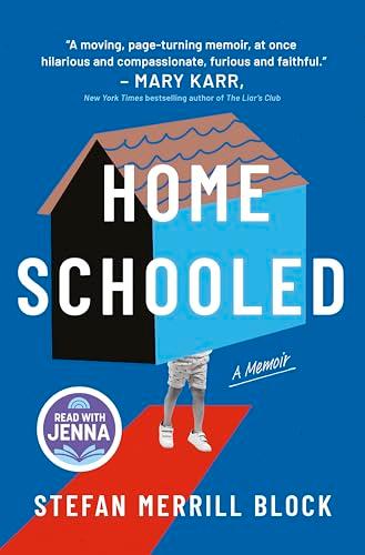 Homeschooled: A Memoir