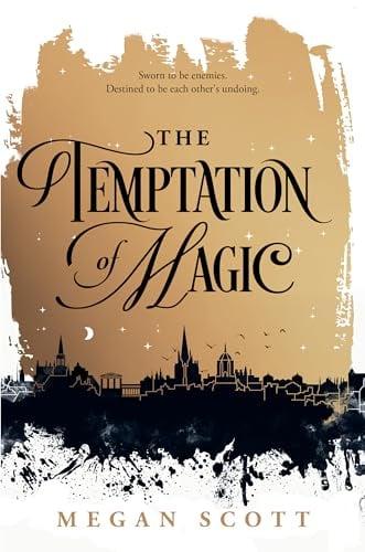 The Temptation of Magic (Empyreal Trilogy, Bk. 1)