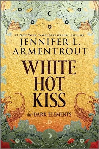 White Hot Kiss (The Dark Elements, Bk. 1)
