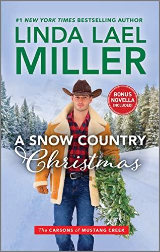 A Snow Country Christmas (The Carsons of Mustang Creek, Bk. 4)