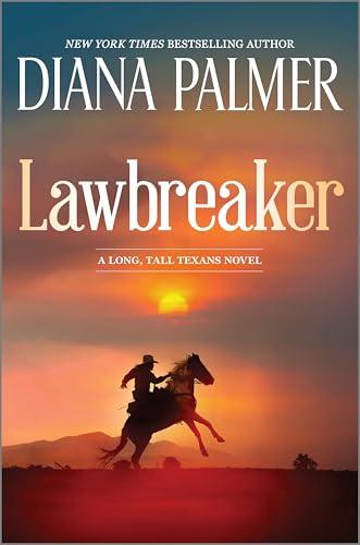 Lawbreaker (Long, Tall Texans, Bk. 52)