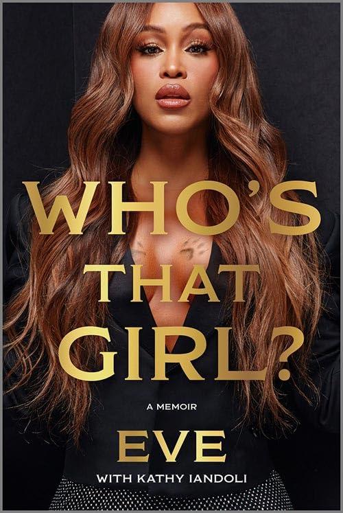 Who's That Girl? A Memoir