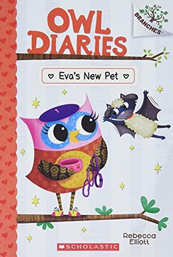 Eva's New Pet (Owl Diaries, Bk. 15)