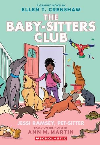 Jessi Ramsey, Pet-Sitter (The Baby-Sitters Club, Volume 18)
