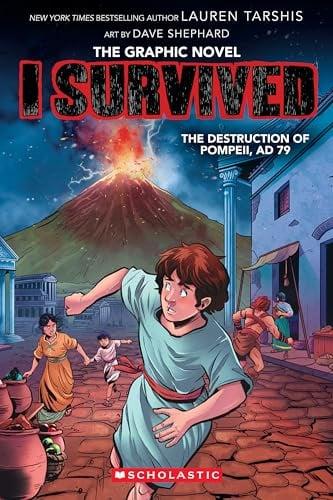 I Survived the Destruction of Pompeii, AD 79 (I Survived, Volume 10)