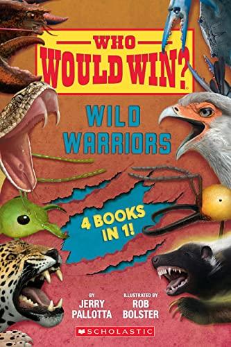 Wild Warriors (Who Would Win?)