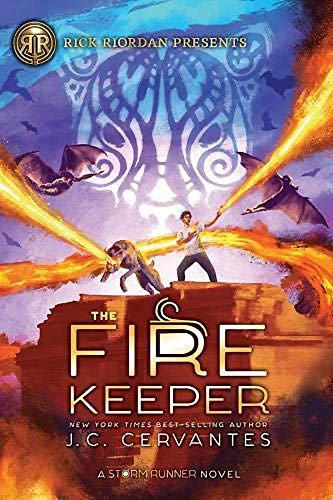 The Fire Keeper (A Storm Runner Novel, Bk. 2)