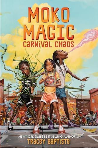 Carnival Chaos (Moko Magic, Bk. 1)