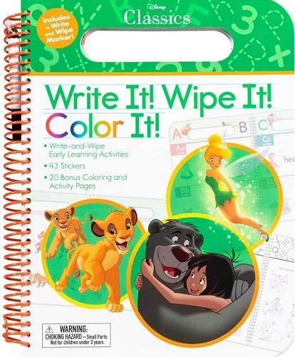 Write It! Wipe It! Color It! (Disney Classics)