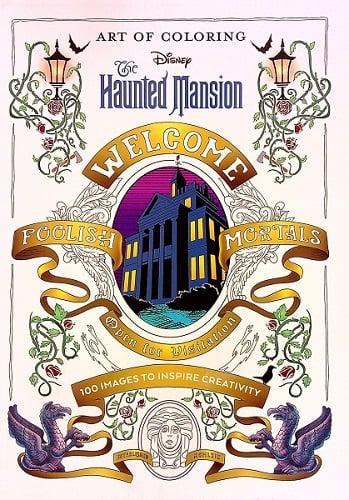Disney the Haunted Mansion (Art of Coloring)