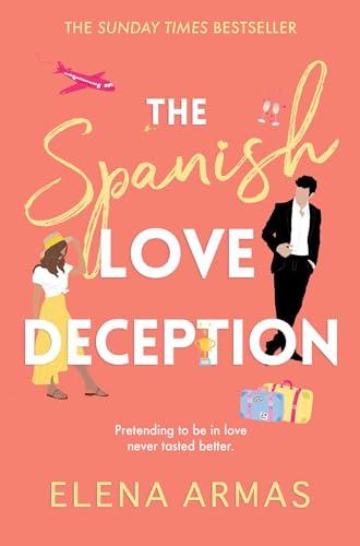 The Spanish Love Deception (The Love Deception Series)
