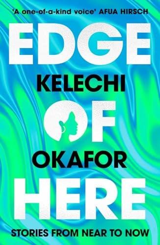 Edge of Here: Stories From Near to Now