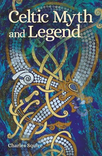 Celtic Myth and Legend