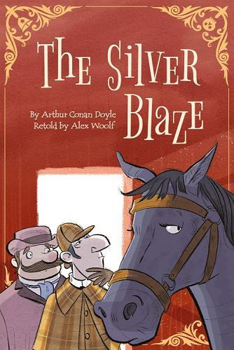Silver Blaze (The Adventures of Sherlock Holmes)
