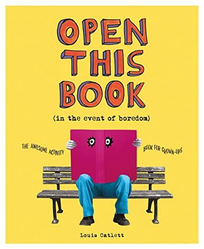Open This Book (in the Event of Boredom)