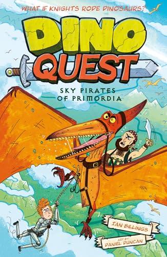 Sky Pirates of Primordia (Dino Quest, Bk. 3)