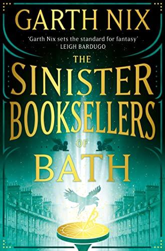 The Sinister Booksellers of Bath (Left-Handed Booksellers of London, Bk. 2)