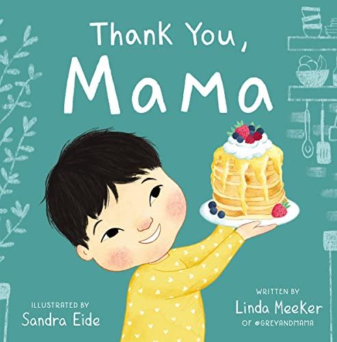 Thank You, Mama (Grey and Mama)