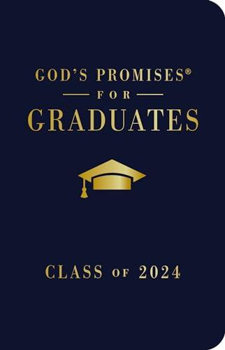 God's Promises for Graduates: Class of 2024