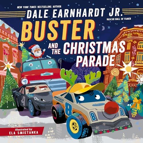 Buster and the Christmas Parade (Buster the Race Car, Bk. 3)