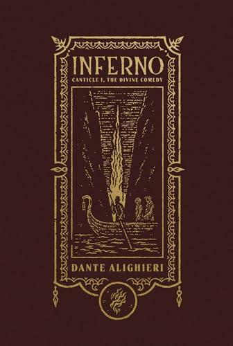 Inferno: Canticle I, The Divine Comedy (The Gothic Chronicles Collection)