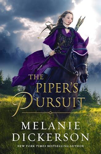 The Piper's Pursuit (Fairy Tale Romance Series Bk. 10)