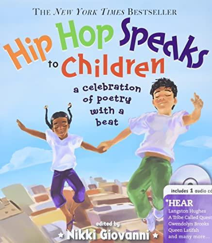 Hip Hop Speaks to Children: A Celebration of Poetry With a Beat