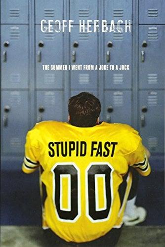 Stupid Fast (Felton Reinstein Trilogy, Bk. 1)