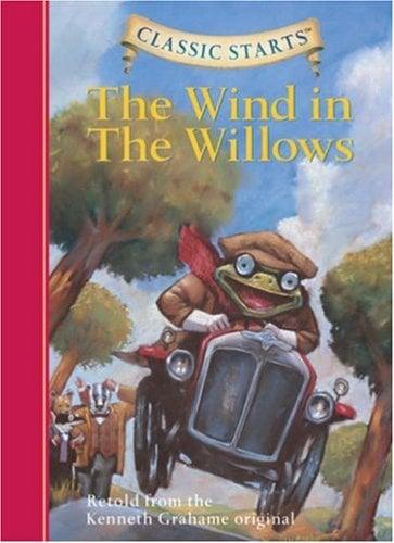 The Wind In The Willows (Classic Starts)