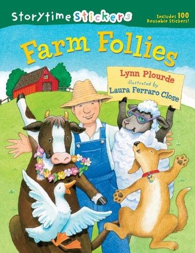 Farm Follies (Storytime Stickers)