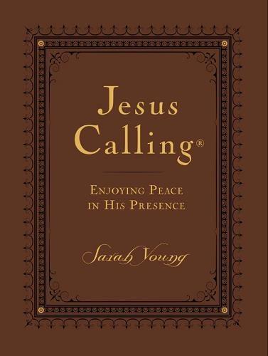Jesus Calling: Enjoying Peace in His Presence