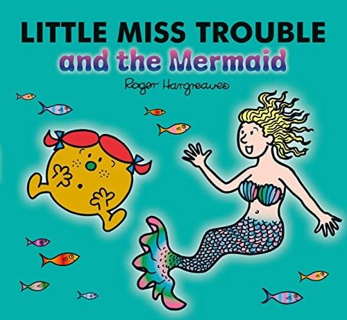 Little Miss Trouble and the Mermaid (Mr Men)