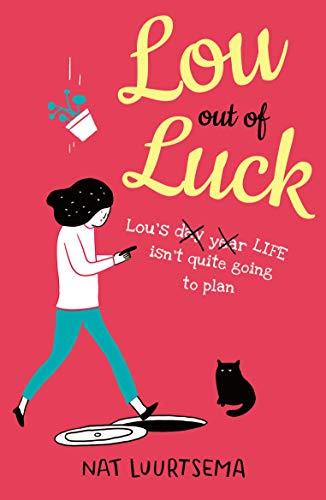 Lou Out of Luck (Girl Out of Water Series, Bk. 2)