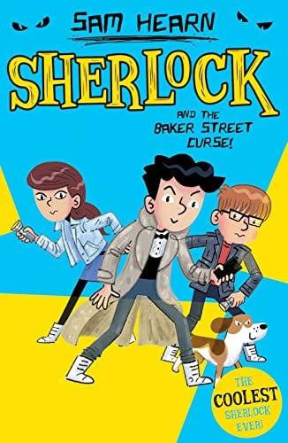 Sherlock and the Baker Street Curse! (Baker Street Academy, Bk. 1)