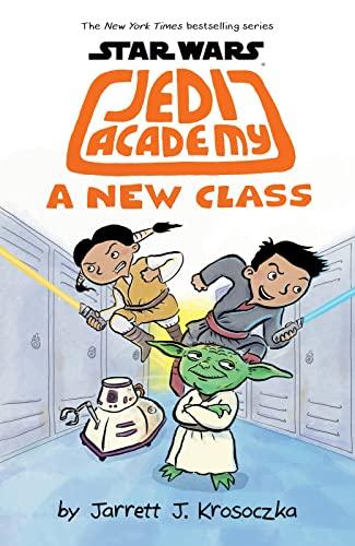 A New Class (Star Wars: Jedi Academy, Bk. 4)