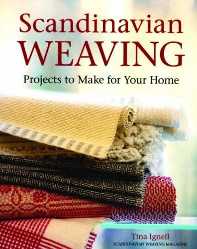Scandinavian Weaving: Projects to Make for Your Home