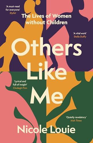 Others Like Me: The Lives of Women Without Children