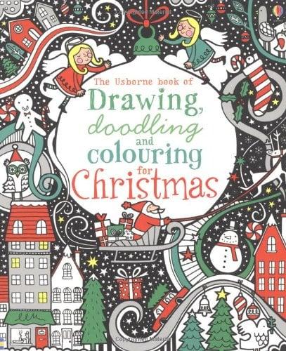 The Usborne Book Of Drawing, Doodling And Colouring For Christmas