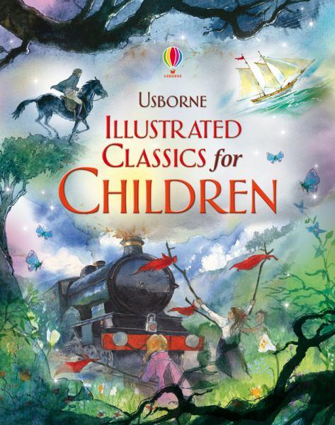 Usborne Illustrated Classics for Children