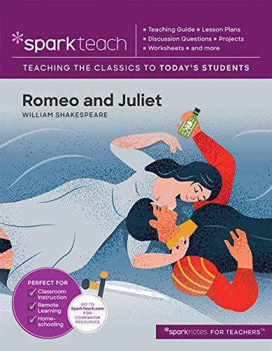 Romeo and Juliet (Spark Teach, Vol. 1)