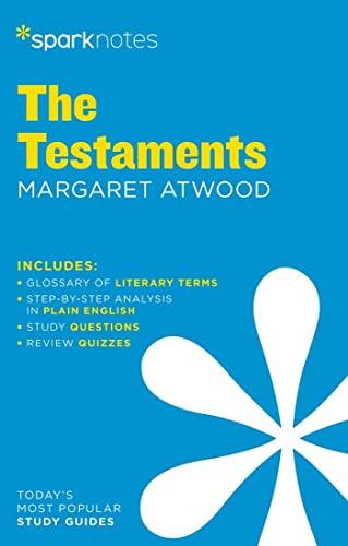 The Testaments: Margaret Atwood (SparkNotes Literature Guide Series)