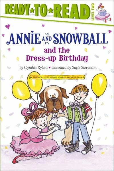 Annie and Snowball and the Dress-Up Birthday (Ready-To-Read, Level 2)