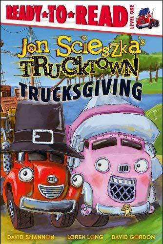 Trucksgiving (Jon Scieszka's Trucktown, Ready-to-Read Level 1)