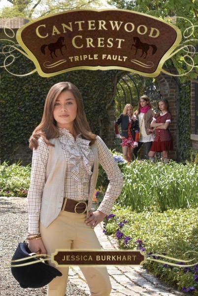 Triple Fault  (Canterwood Crest, Bk. 4)