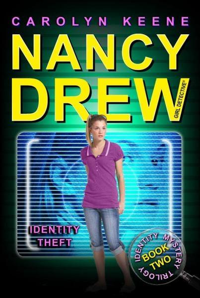 Identity Theft  (Nancy Drew Girl Detective #34 Book Two in the Identity Mystery Trilogy