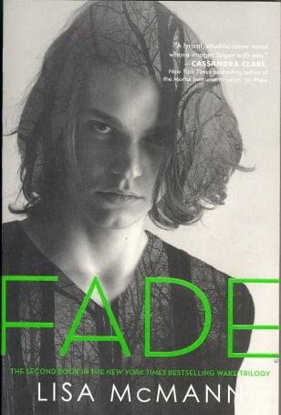 Fade (Wake Trilogy, Bk. 2)