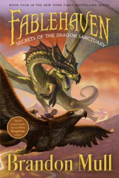 Secrets of the Dragon Sanctuary (Fablehaven, Bk. 4)