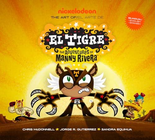The Art of El Tigre: The Adventures of Manny Rivera