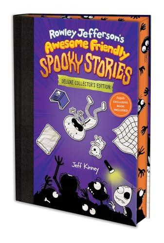 Rowley Jefferson’s Awesome Friendly Spooky Stories (Awesome Friendly Kid, Deluxe Collector’s Edition)