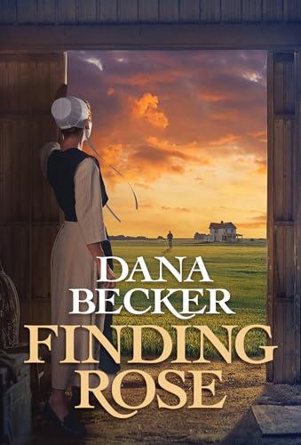 Finding Rose (Amish Rose, Bk. 2)